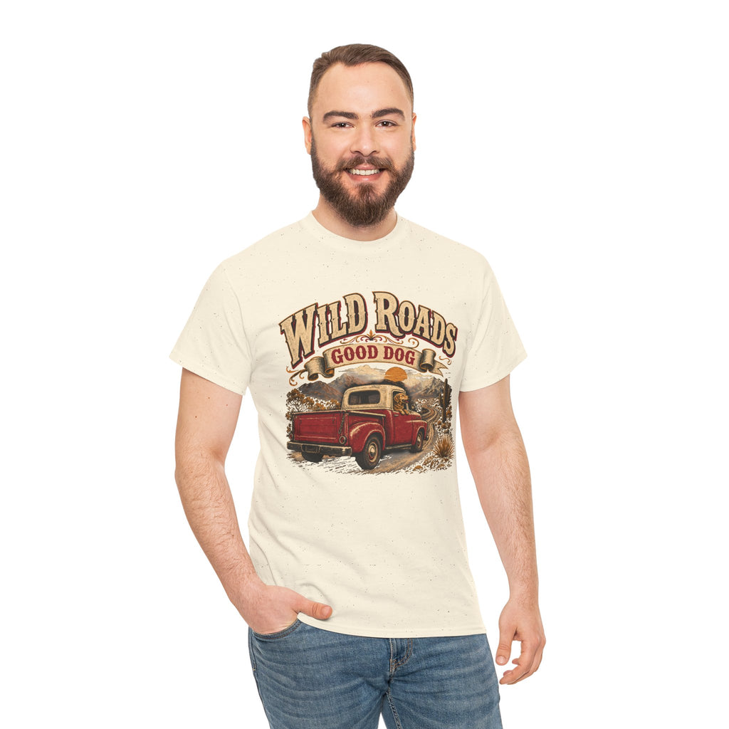 T-Shirt — Wild Roads "Good Dog" Vintage Truck Graphic
